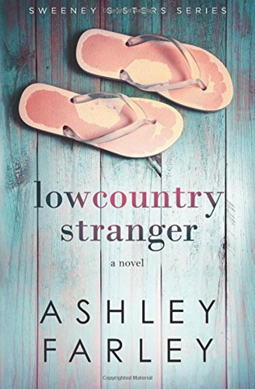 Book cover for "Lowcountry Stranger" by Ashley Farley