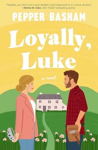 Book cover for "Loyally, Luke" by Pepper D Basham