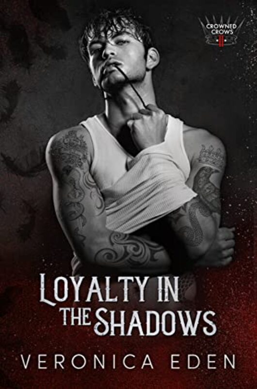 Book cover for "Loyalty In the Shadows" by Veronica Eden