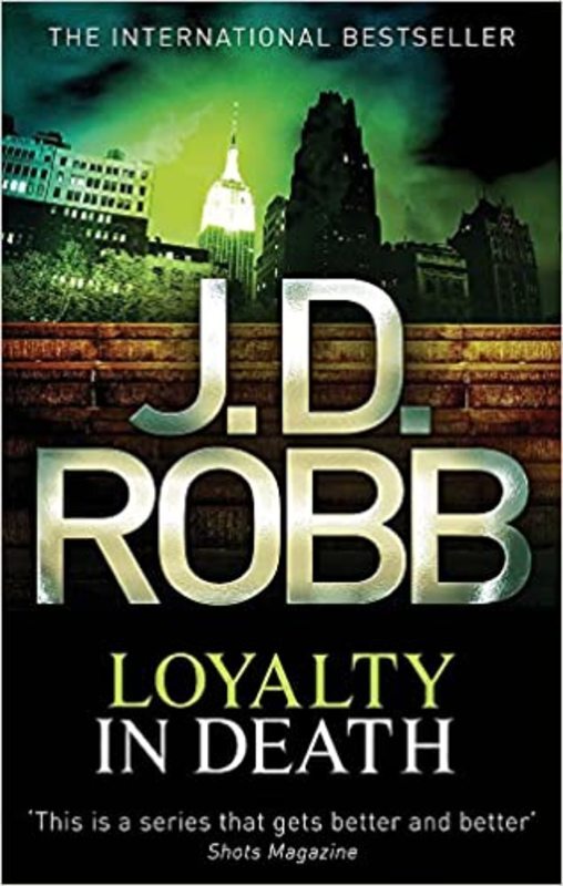 Book cover for "Loyalty in Death" by JD Robb