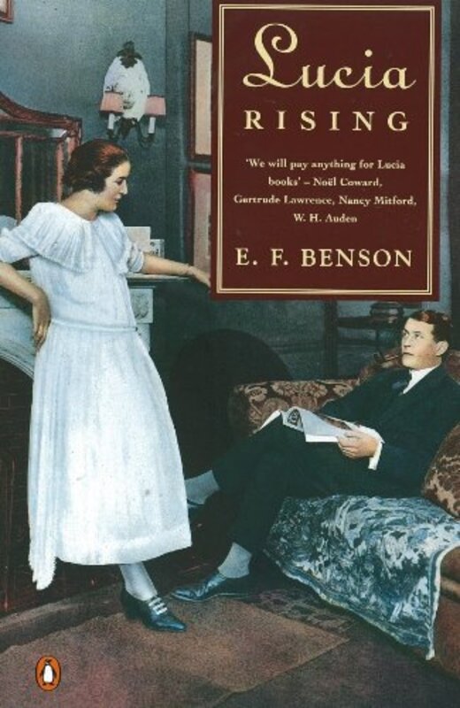 Book cover for "Lucia Rising" by EF Benson