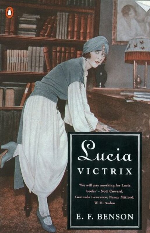 Book cover for "Lucia Victrix" by EF Benson