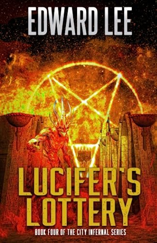 Book cover for "Lucifer's Lottery" by Edward Lee