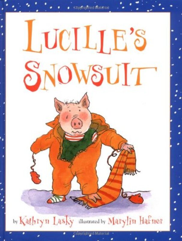 Book cover for "Lucille's Snowsuit" by Kathryn Lasky