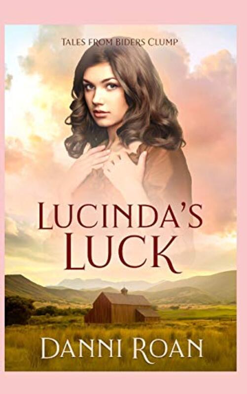 Book cover for "Lucinda's Luck" by Danni Roan