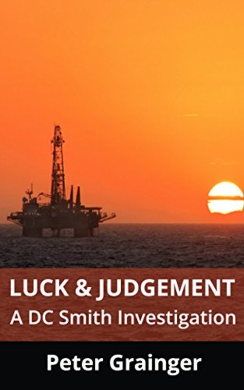 Book cover for "Luck and Judgement" by Peter Grainger