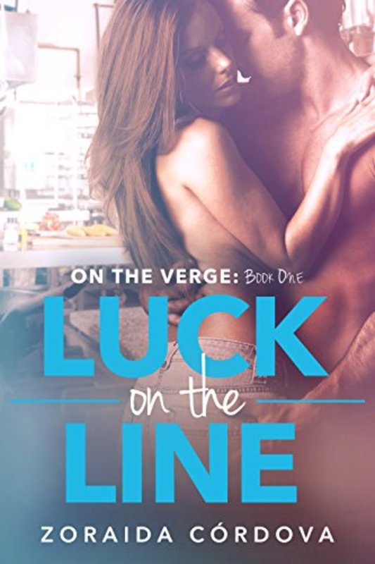 Book cover for "Luck on the Line" by Zoraida Cordova
