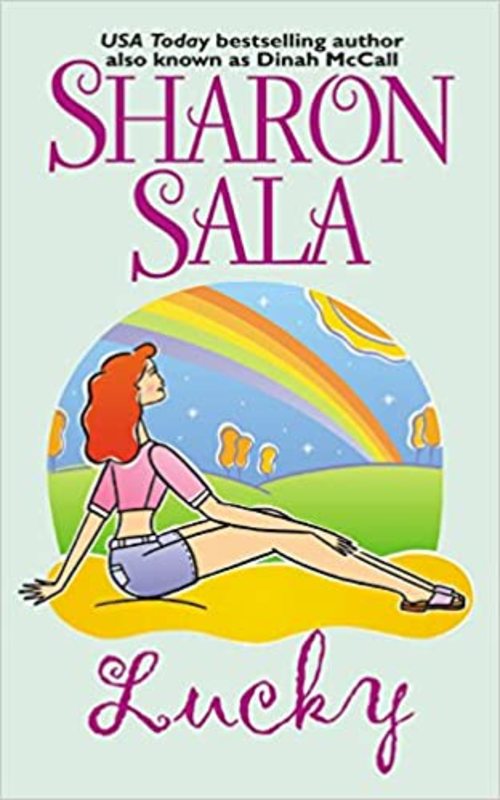 Book cover for "Lucky" by Sharon Sala