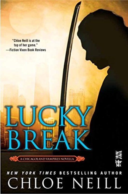 Book cover for "Lucky Break" by Chloe Neill