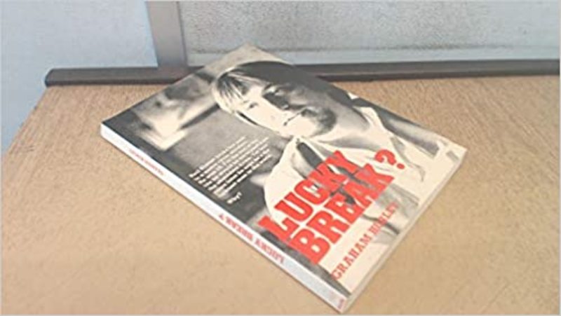 Book cover for "Lucky Break?" by Graham Hurley