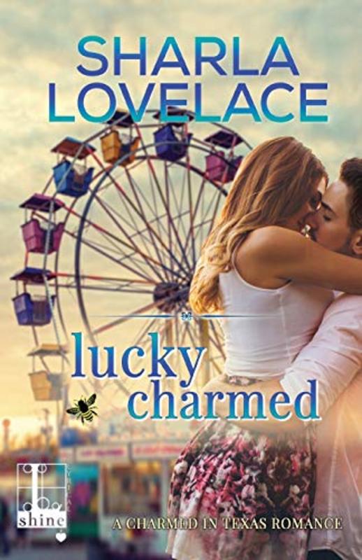 Book cover for "Lucky Charmed" by Sharla Lovelace