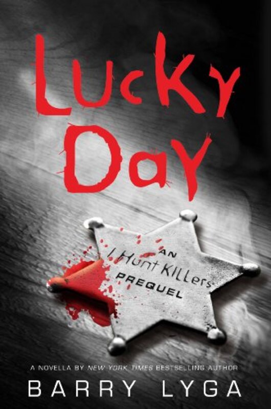 Book cover for "Lucky Day" by Barry Lyga
