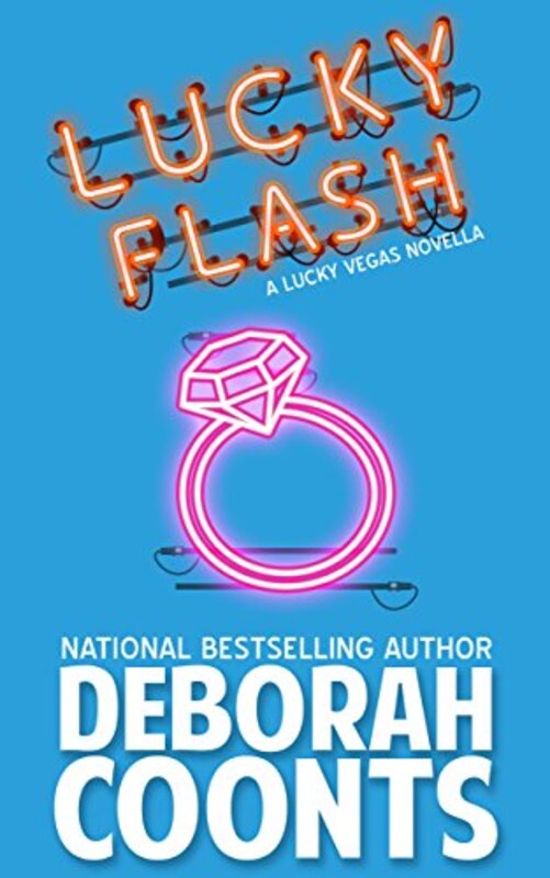 Book cover for "Lucky Flash" by Deborah Coonts