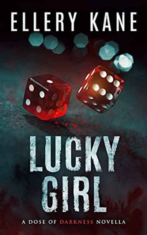 Book cover for "Lucky Girl" by Ellery A Kane
