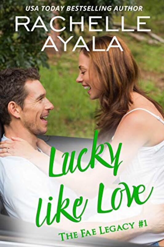 Book cover for "Lucky Like Love" by Rachelle Ayala