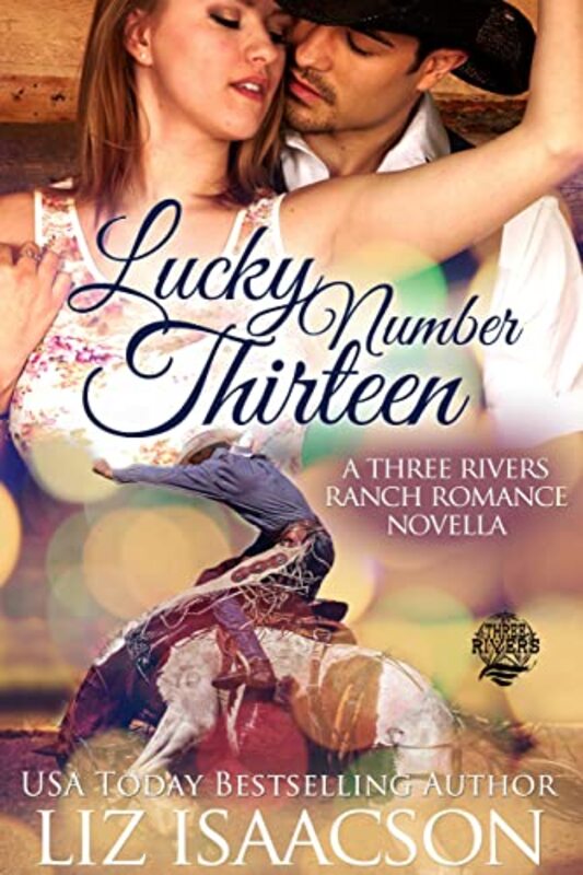 Book cover for "Lucky Number Thirteen" by Liz Isaacson