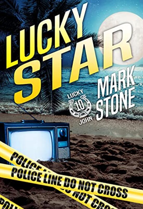 Book cover for "Lucky Star" by Mark Stone