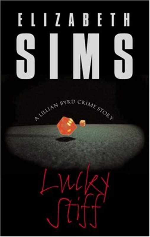Book cover for "Lucky Stiff" by Elizabeth Sims
