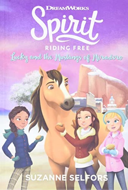 Book cover for "Lucky and the Mustangs of Miradero" by Suzanne Selfors