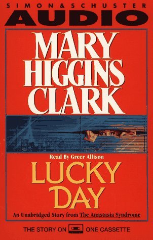 Book cover for "Lucky Day" by Mary Higgins Clark