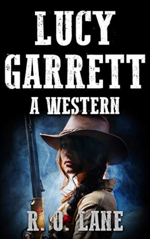 Book cover for "Lucy Garrett" by RO Lane