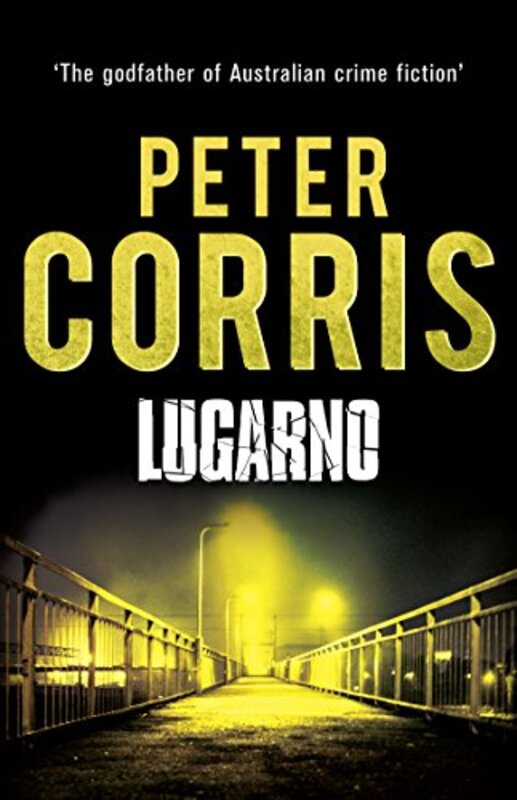 Book cover for "Lugarno" by Peter Corris