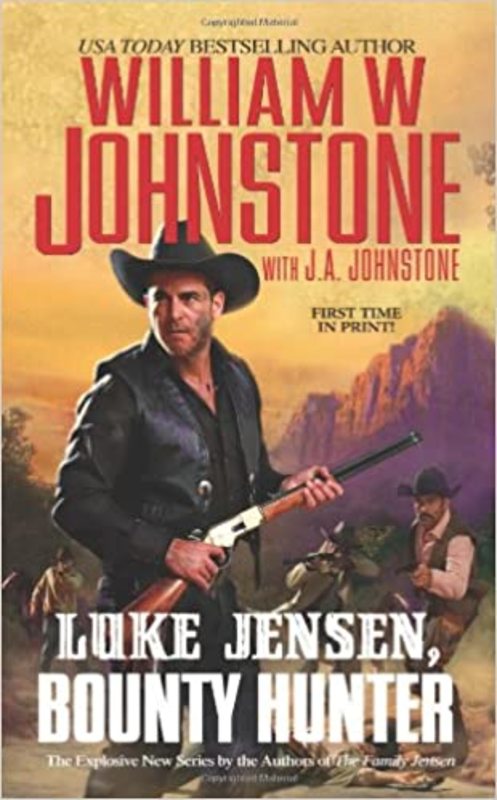 Book cover for "Luke Jensen, Bounty Hunter" by William W Johnstone