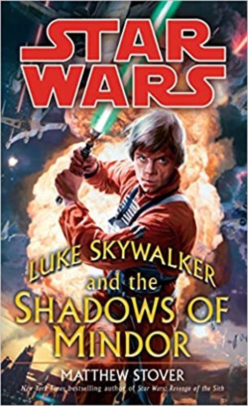 Book cover for "Luke Skywalker and the Shadows of Mindor" by Various
