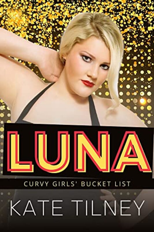 Book cover for "Luna" by Kate Tilney