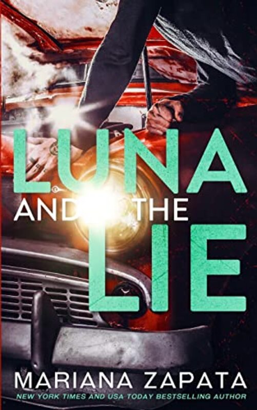 Book cover for "Luna and the Lie" by Mariana Zapata