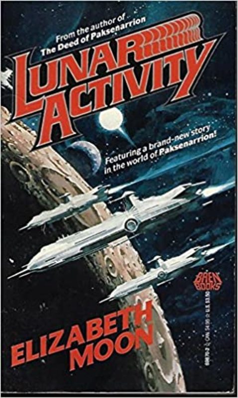 Book cover for "Lunar Activity" by Elizabeth Moon