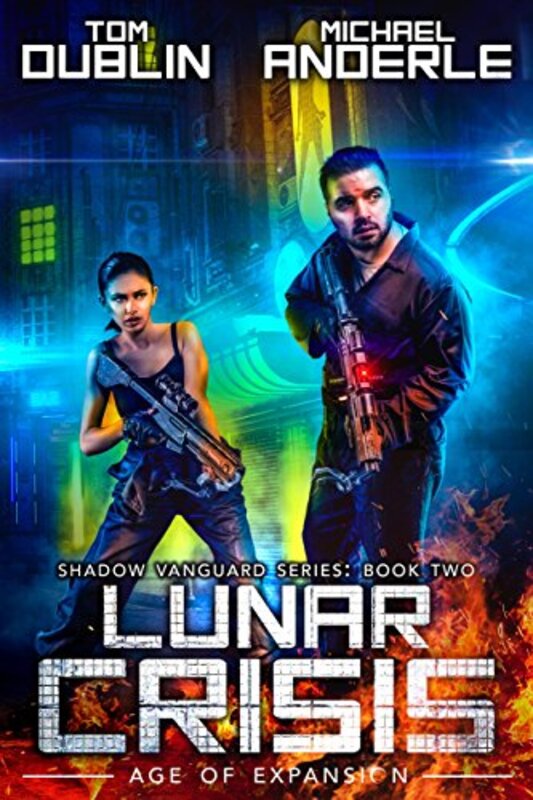 Book cover for "Lunar Crisis" by Michael Anderle