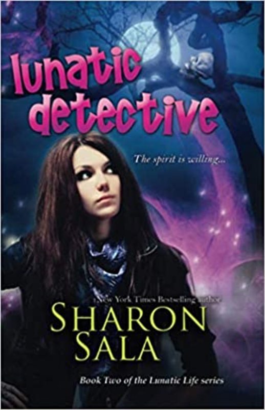 Book cover for "Lunatic Detective" by Sharon Sala