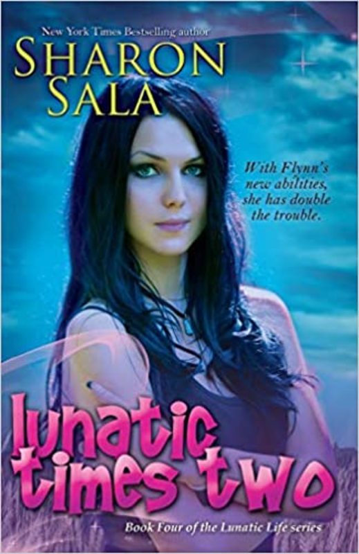 Book cover for "Lunatic Times Two" by Sharon Sala