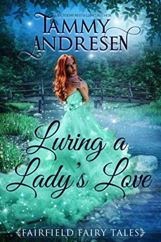 Book cover for "Luring a Lady's Love" by Tammy Andresen