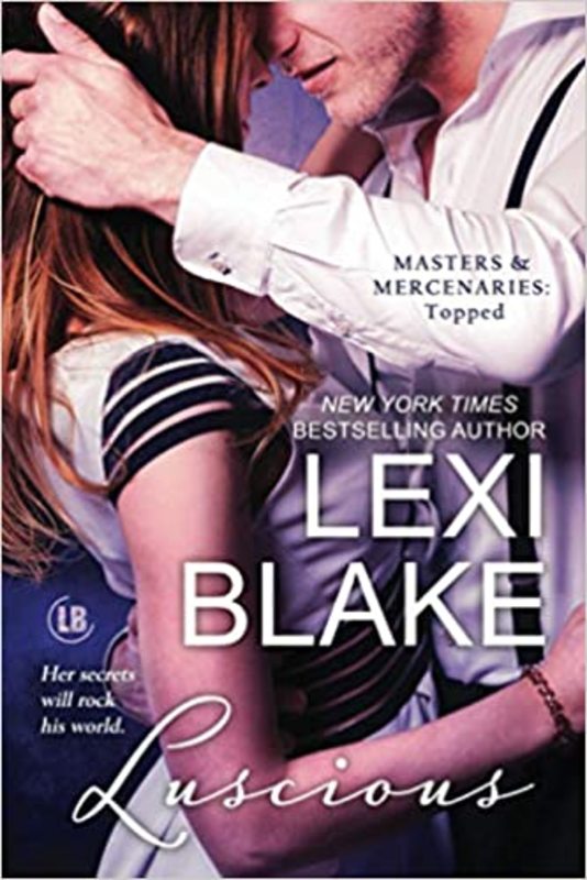 Book cover for "Luscious" by Lexi Blake
