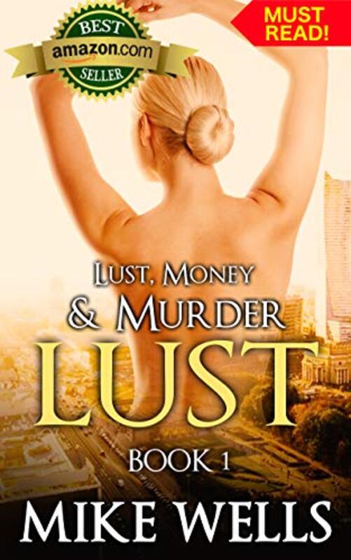 Book cover for "Lust" by Mike Wells