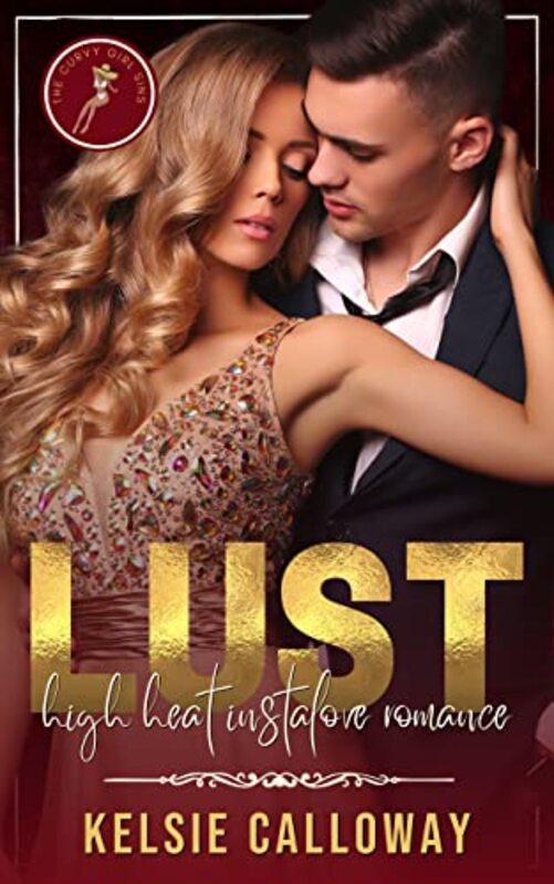Book cover for "Lust" by Kelsie Calloway