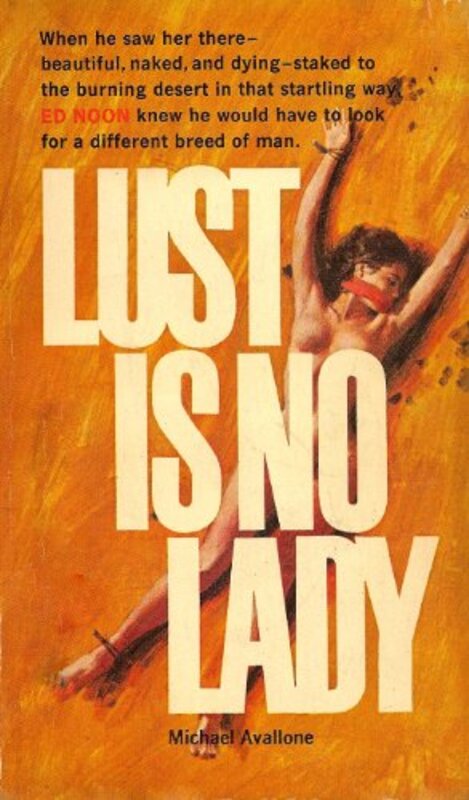 Book cover for "Lust Is No Lady" by Michael Avallone