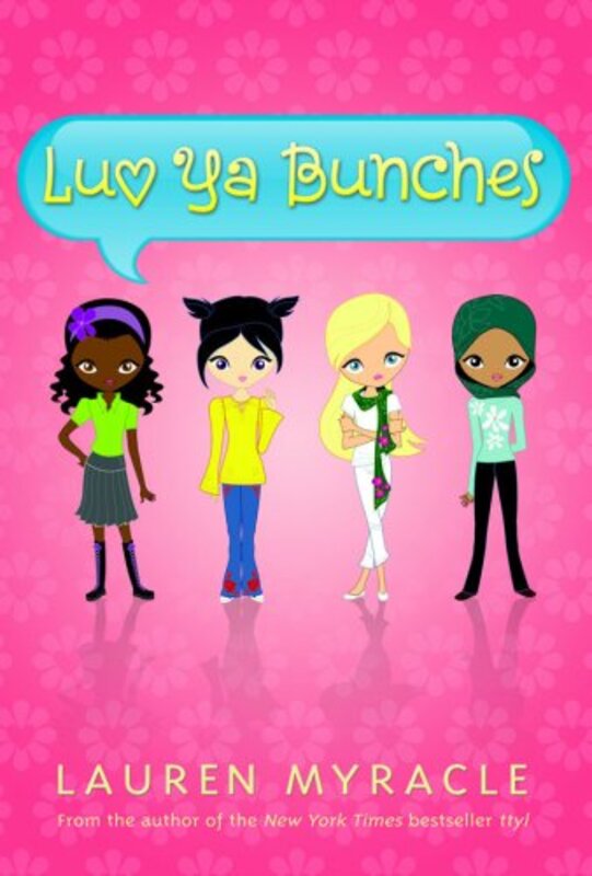 Book cover for "Luv Ya Bunches" by Lauren Myracle