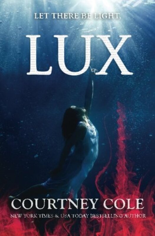 Book cover for "Lux" by Courtney Cole