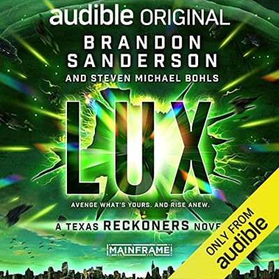 Book cover for "Lux" by Brandon Sanderson