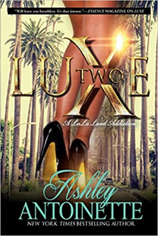 Book cover for "Luxe Two" by Ashley Antoinette