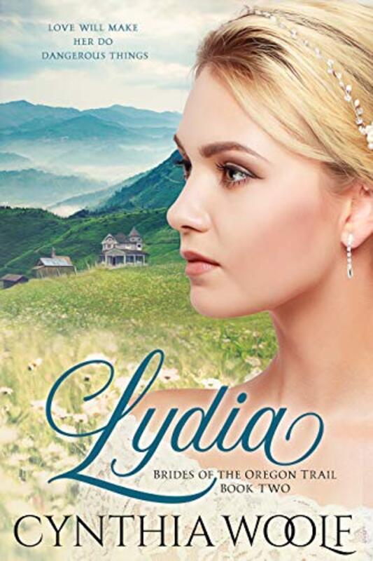 Book cover for "Lydia" by Cynthia Woolf