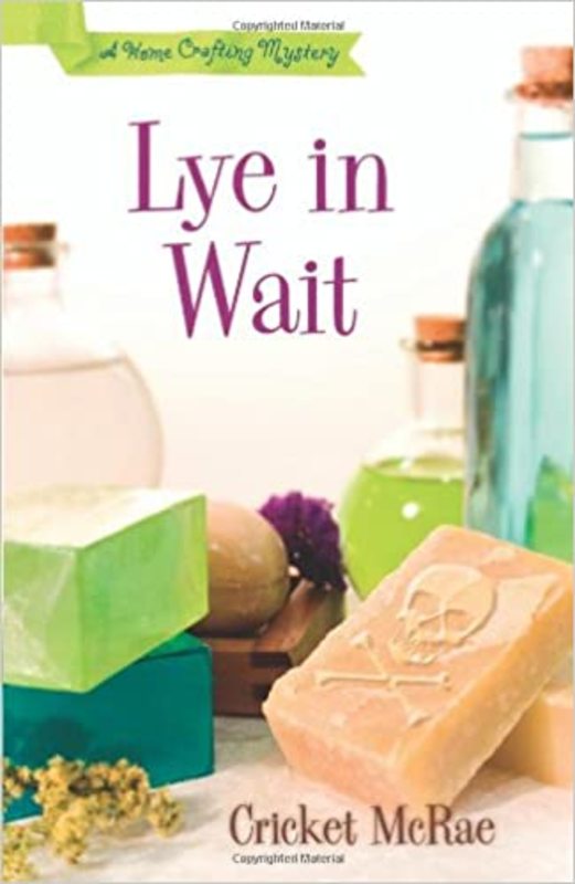 Book cover for "Lye in Wait" by Cricket McRae