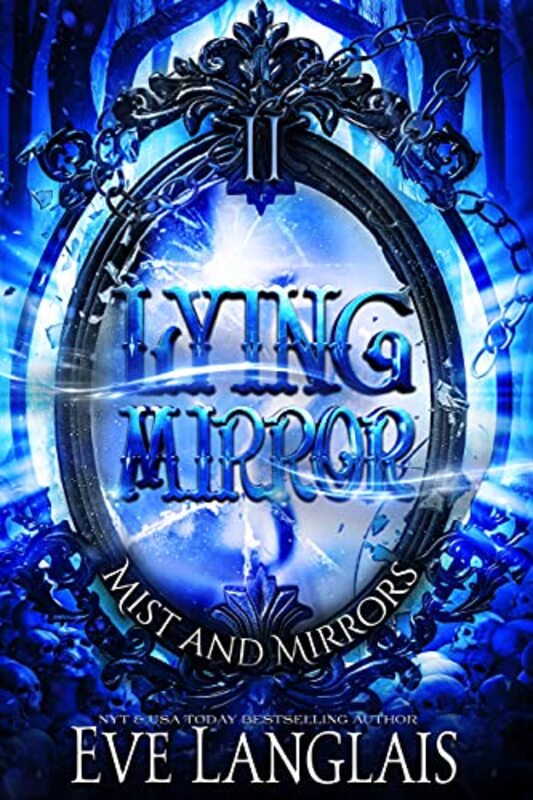 Book cover for "Lying Mirror" by Eve Langlais