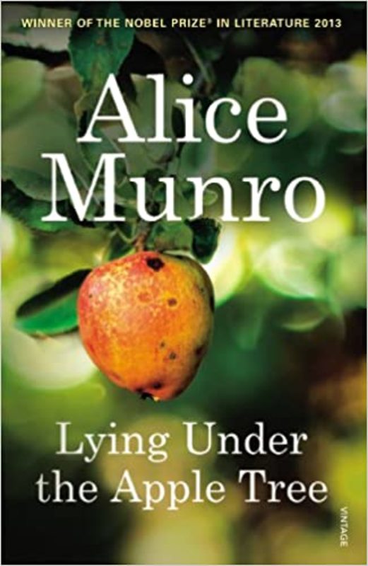 Book cover for "Lying Under the Apple Tree" by Alice Munro