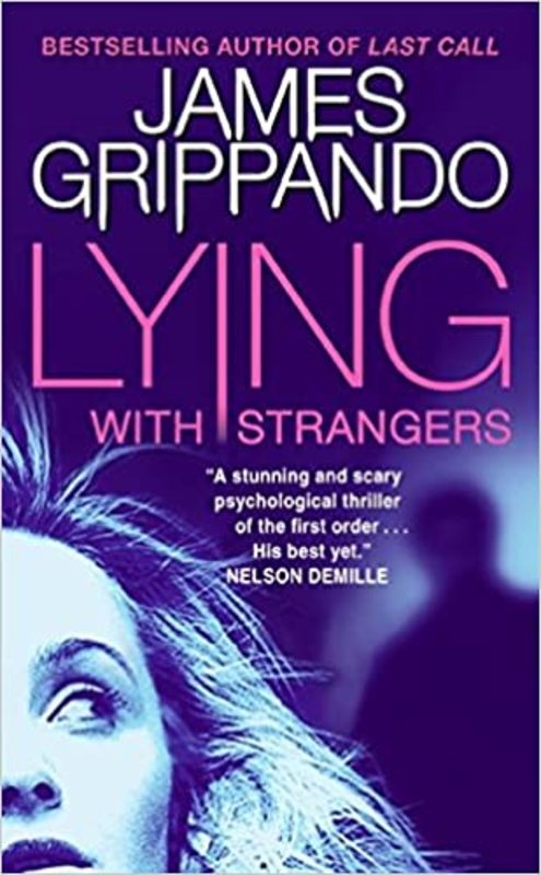 Book cover for "Lying With Strangers" by James Grippando