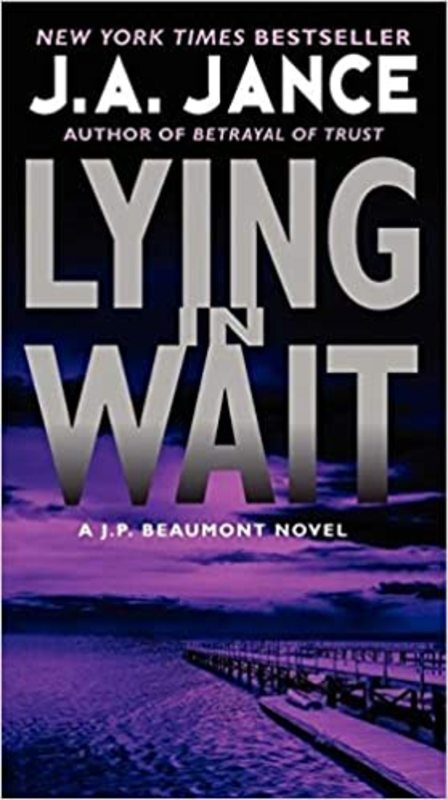 Book cover for "Lying in Wait" by J. A. Jance