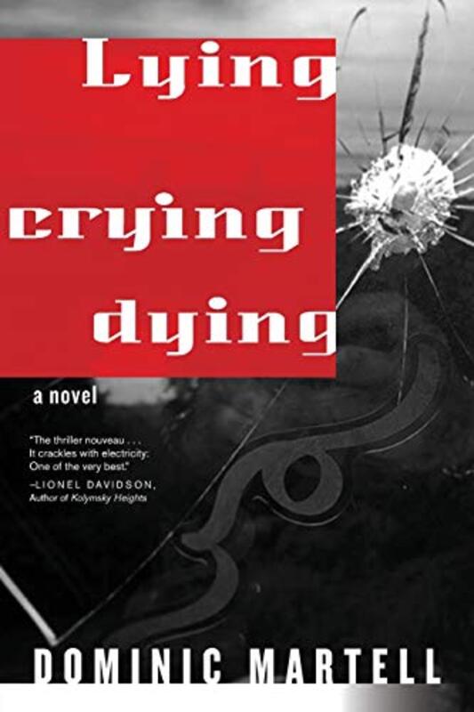 Book cover for "Lying, Crying, Dying" by Sam Reaves
